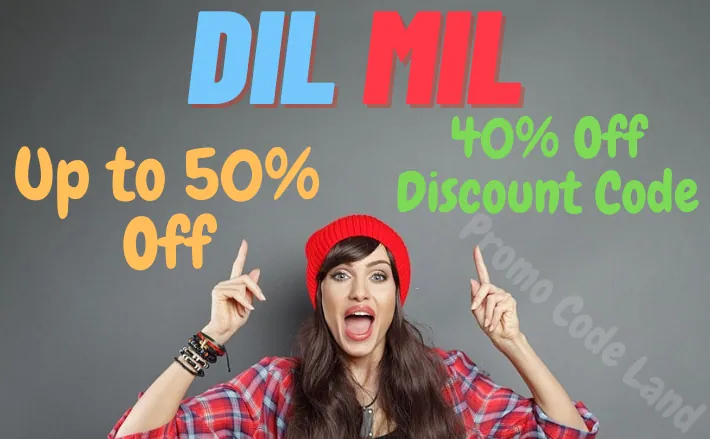Dil Mil Promo Code